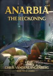 Anarbia: The Reckoning (ISBN: 9798989498154)