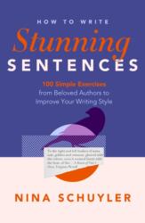 How to Write Stunning Sentences (ISBN: 9798897400003)