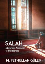 Salah: A Believer's Ascension to the Heavens (ISBN: 9798897290000)