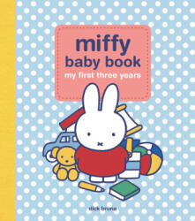 Miffy Baby Book - Dick Bruna (ISBN: 9798894140117)
