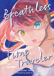 Breathless Time Traveler (ISBN: 9798893739725)