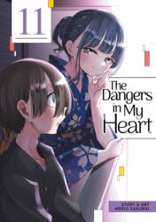 The Dangers in My Heart Vol. 11 - V11 (ISBN: 9798893739633)