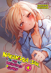 Nakamura-San, the Uninvited Gyaru Vol. 4 (ISBN: 9798893738155)