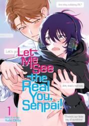 Let Me See the Real You, Senpai! Vol. 1 (ISBN: 9798893737325)
