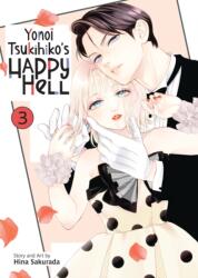 Yonoi Tsukihiko's Happy Hell Vol. 3 (ISBN: 9798893735703)