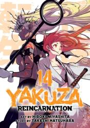 Yakuza Reincarnation Vol. 14 - Hiroki Miyashita (ISBN: 9798893735697)