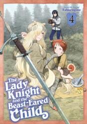 The Lady Knight and the Beast-Eared Child Vol. 4 (ISBN: 9798893735390)