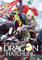 Reincarnated as a Dragon Hatchling (ISBN: 9798893734669)