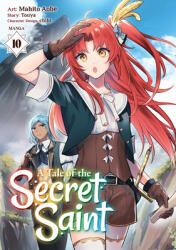 A Tale of the Secret Saint (Manga) Vol. 10 (ISBN: 9798893734614)
