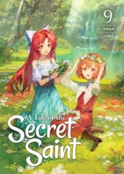 A Tale of the Secret Saint (ISBN: 9798893734607)