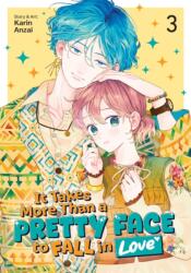 It Takes More Than a Pretty Face to Fall in Love Vol. 3 (ISBN: 9798893734218)