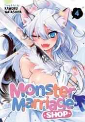 Monster Marriage Shop Vol. 4 (ISBN: 9798893733723)