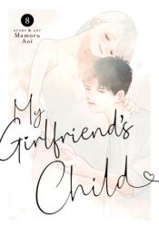 My Girlfriend's Child Vol. 8 (ISBN: 9798893733570)