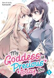 My Goddess is Precious Today, Too Vol. 1 (ISBN: 9798895613214)