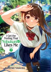I Get the Feeling That Nobukuni-san Likes Me Vol. 7 (ISBN: 9798895611807)
