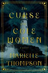The Curse of the Cole Women (ISBN: 9798892423809)