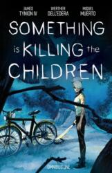 Something is Killing the Children Omnibus Vol. 1 (ISBN: 9798892155625)