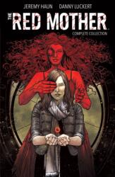 The Red Mother: Complete Collection (ISBN: 9798892155618)