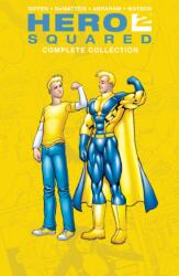 Hero Squared Complete Collection (ISBN: 9798892155564)