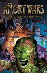 Amory Wars: In Keeping Secrets of Silent Earth: 3, The Complete Collection (ISBN: 9798892155441)