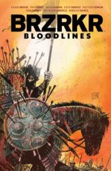 BRZRKR: Bloodlines (ISBN: 9798892155014)