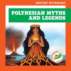 Polynesian Myths and Legends (ISBN: 9798892137621)