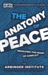 The Anatomy of Peace, Fifth Edition (ISBN: 9798890571571)