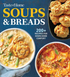 Taste of Home Soups & Breads - TASTE OF HOME (ISBN: 9798889771586)