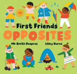 First Friends: Opposites (ISBN: 9798888596524)