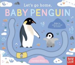 Let's Go Home, Baby Penguin - Carolina Búzio (ISBN: 9798887772097)