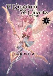 A Kingdom of Quartz 4 (ISBN: 9798888775813)