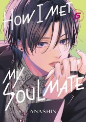 How I Met My Soulmate 5 (ISBN: 9798888773338)