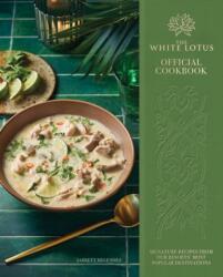 The White Lotus Official Cookbook (ISBN: 9798886638813)