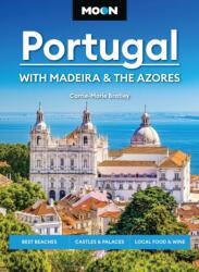 Moon Portugal: With Madeira & the Azores (ISBN: 9798886471267)