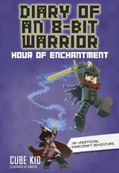 Diary of an 8-Bit Warrior (ISBN: 9798881603410)