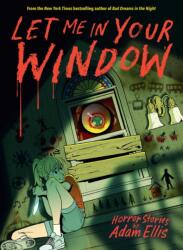 Let Me in Your Window (ISBN: 9798881603243)