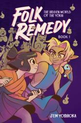 Folk Remedy: Book 1 (ISBN: 9798881602642)