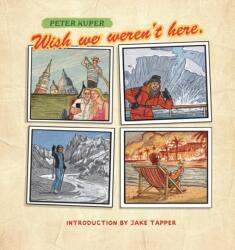 Wish We Weren't Here (ISBN: 9798875001451)