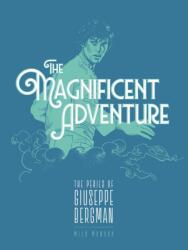 The Magnificent Adventure (ISBN: 9798875000638)