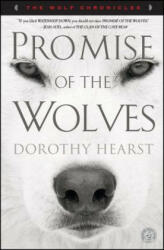 Promise of the Wolves - Dorothy Hearst (ISBN: 9781416569992)