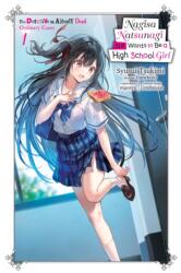 NAGISA NATSUNAGI STILL WANTS V01 LN | V01 (ISBN: 9798855409260)