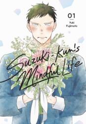 Suzuki-kun's Mindful Life, Vol. 1 (ISBN: 9798855408133)