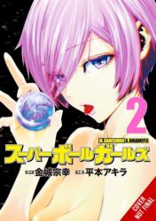 Super Ball Girls, Vol. 2 (ISBN: 9798855405828)