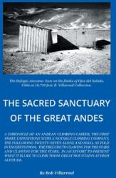 The Sacred Sanctuary of the Great Andes (ISBN: 9798823043212)