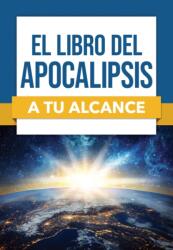 El libro del Apocalipsis a tu alcance (ISBN: 9798400508523)