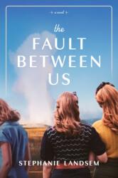 Fault Between Us (ISBN: 9798400502057)