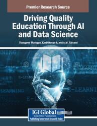 Driving Quality Education Through AI and Data Science (ISBN: 9798369382929)