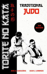 Torite no Kata - Traditional Judo (ISBN: 9798347464869)