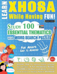 Learn Xhosa While Having Fun! - For Adults - LINGUAS CLASSICS (ISBN: 9798349008733)