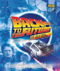 Back to the Future Ultimate Visual History (ISBN: 9798337400051)